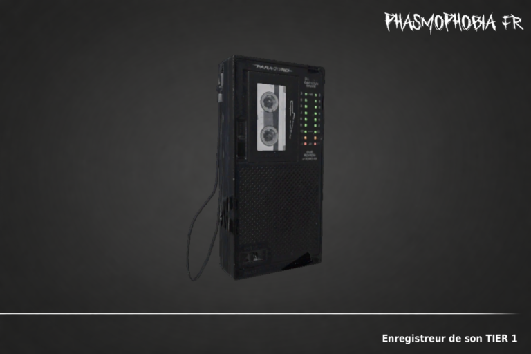 Enregistreur de son TIER 1 - Phasmo FR